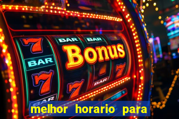 melhor horario para jogar money coming